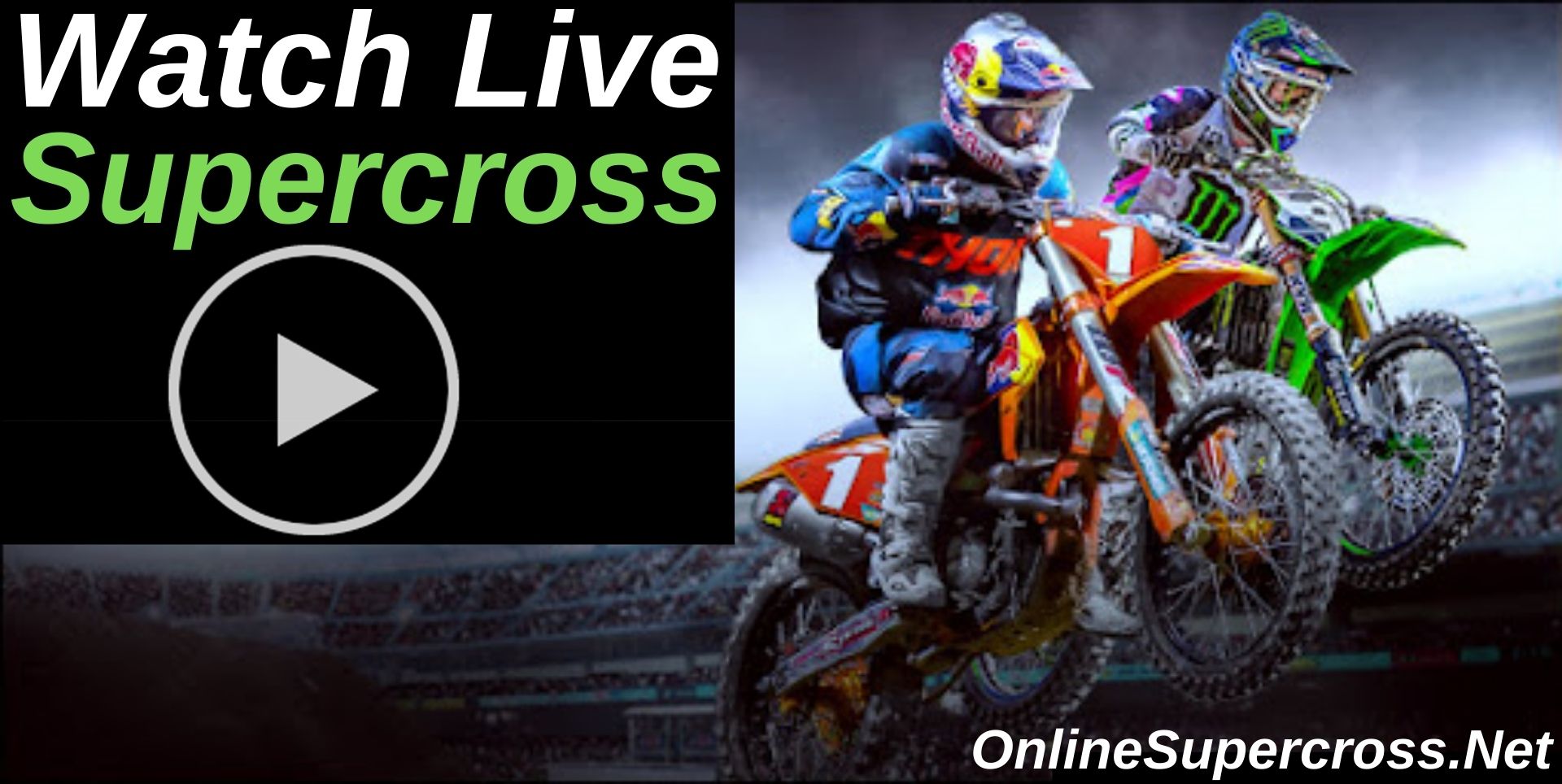 How And Where To Watch AMA Supercross 2021 Live Streaming