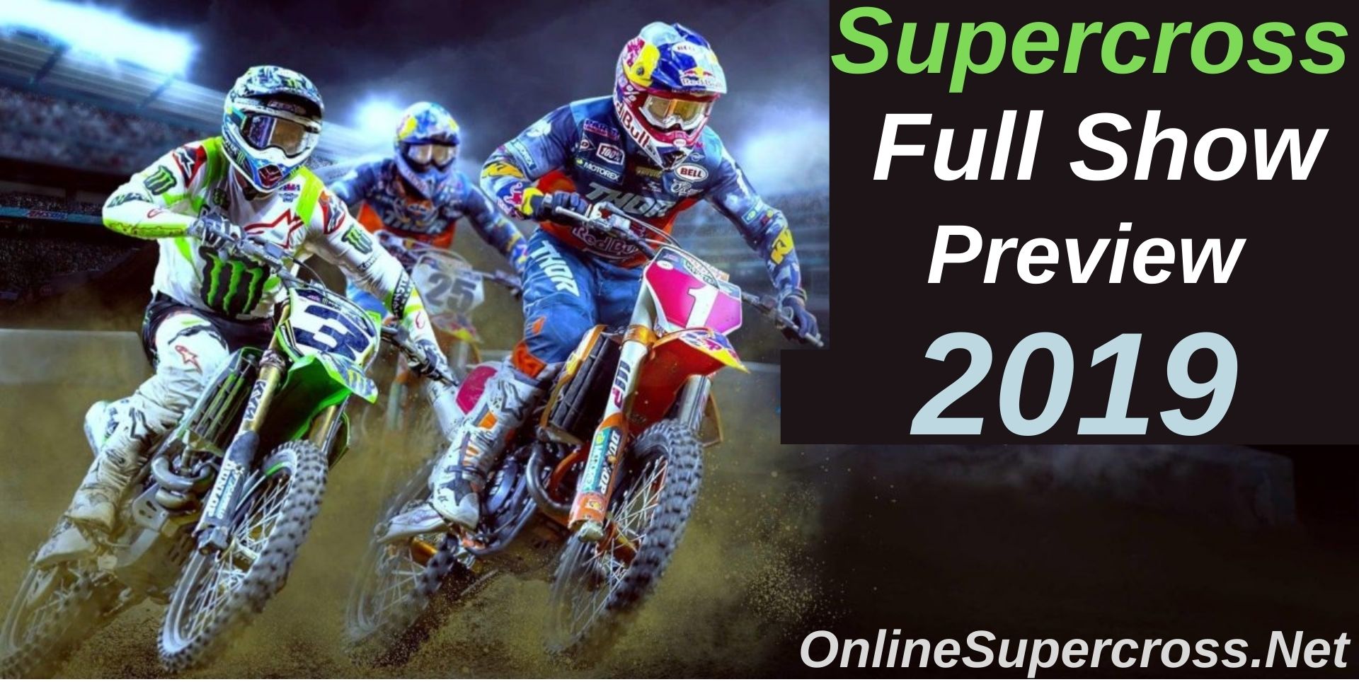 AMA Supercross Preview Full Show 2019