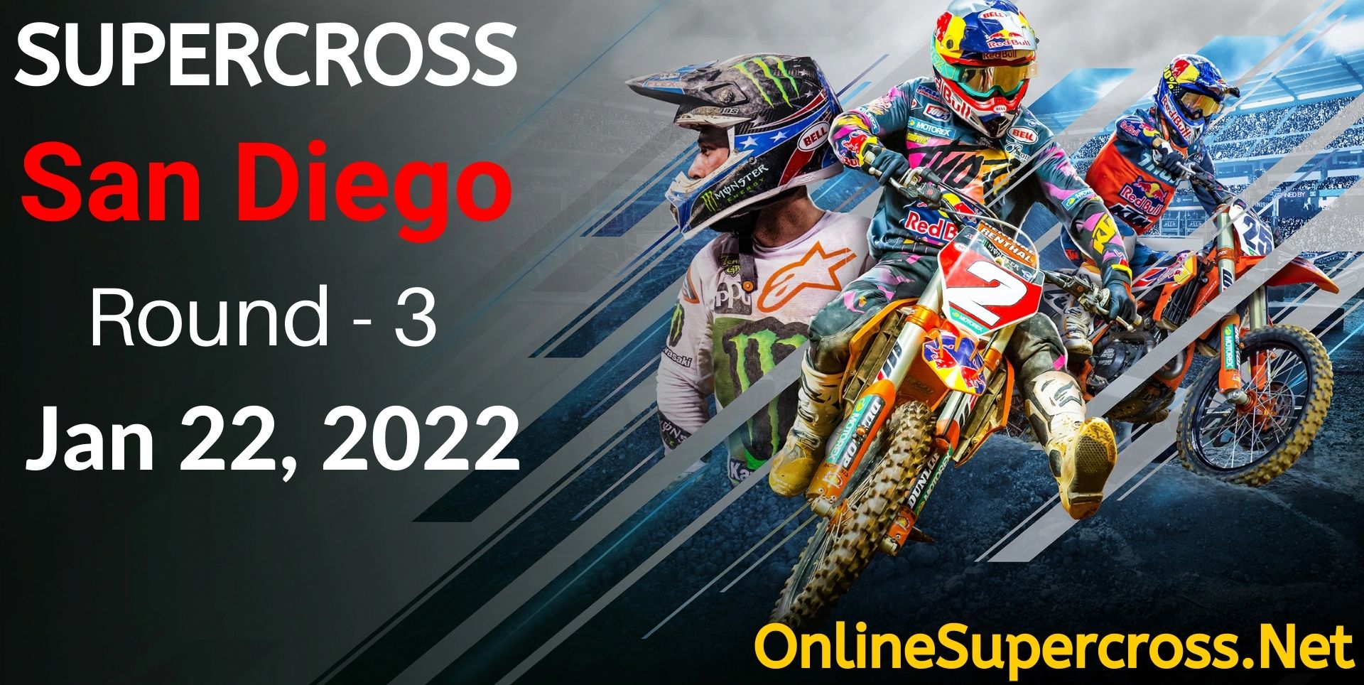 Watch San Diego 2 Monster Energy Supercross Live