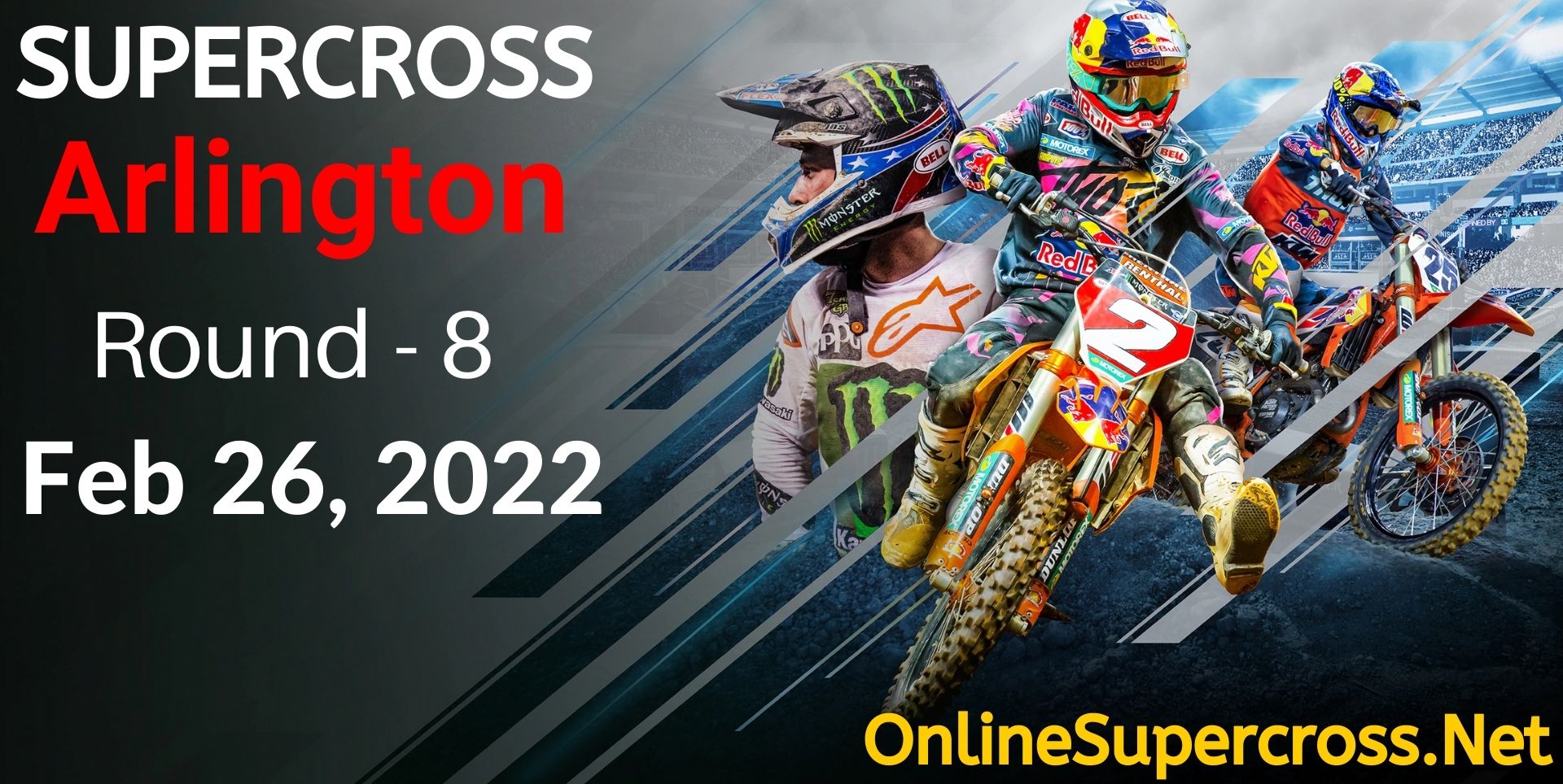 Watch AMA Supercross Arlington Race Live Stream