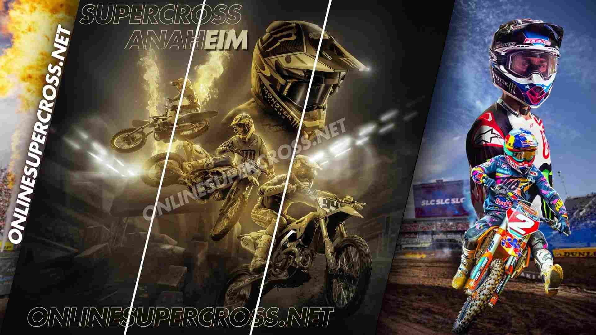 Watch AMA Supercross Anaheim 2 Live