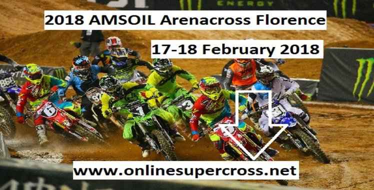 2018 AMSOIL Arenacross Florence Live Stream