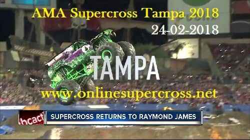 AMA Supercross Tampa 2018 Live