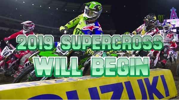 2019 Supercross just around the corner