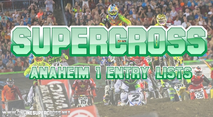 2019 AMA Released Anaheim 1 Entry Lists