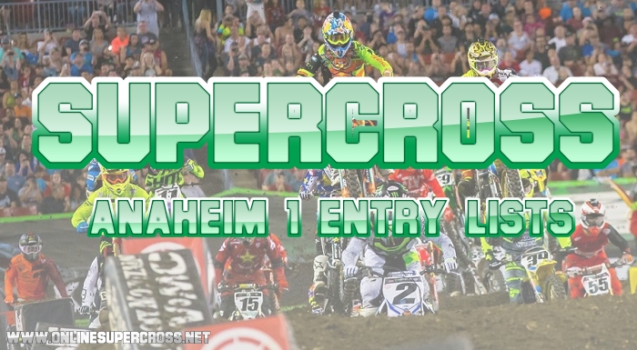 2019 AMA Released Anaheim 1 Entry Lists