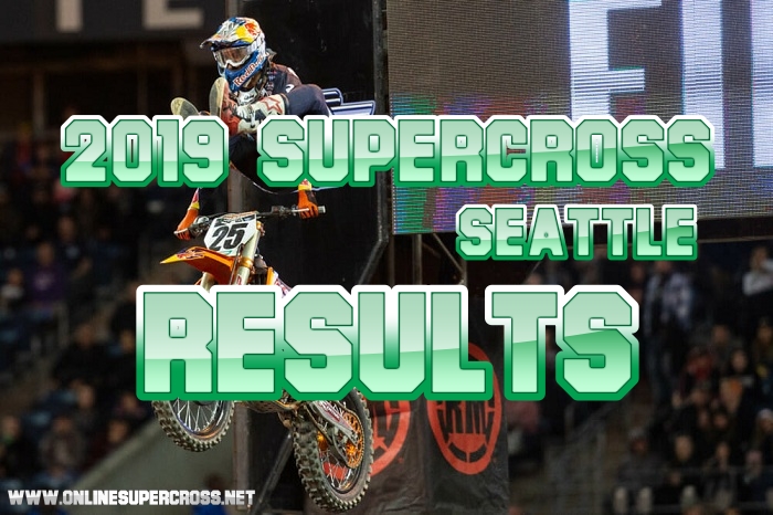 Supercross Seattle 250 and 450 Results 2019