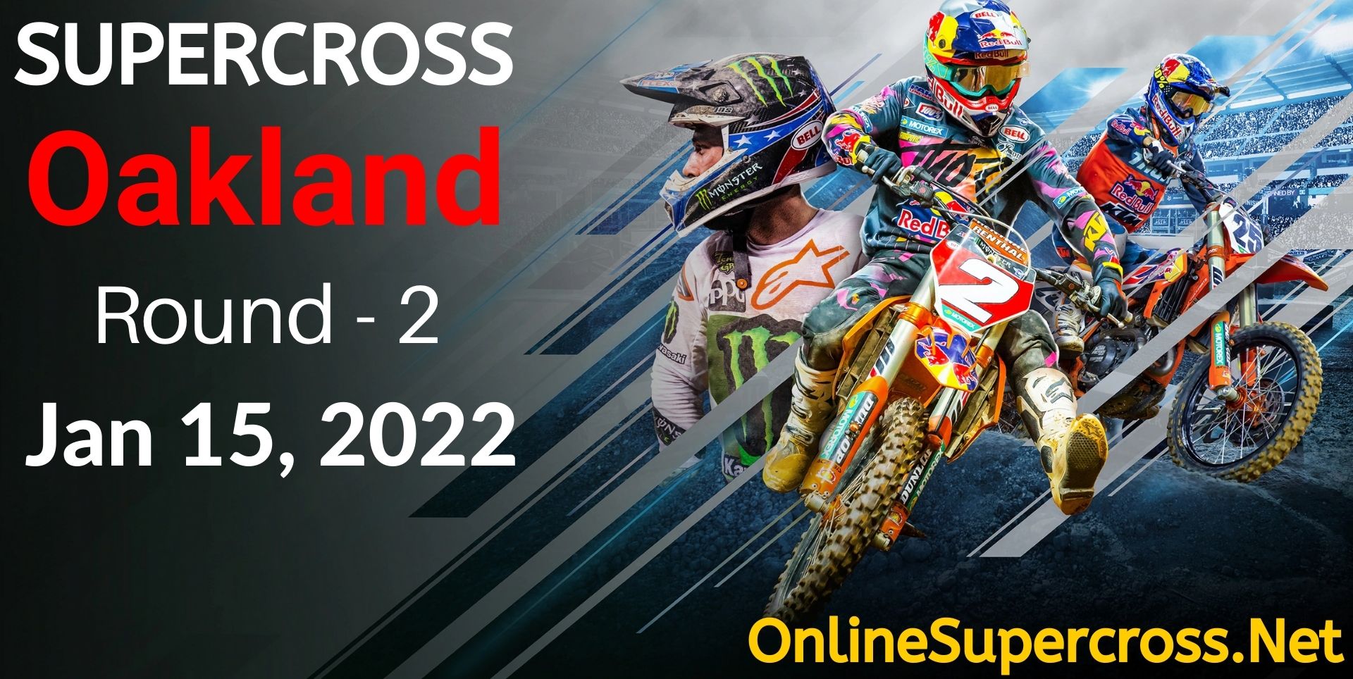 Supercross Oakland Live Online