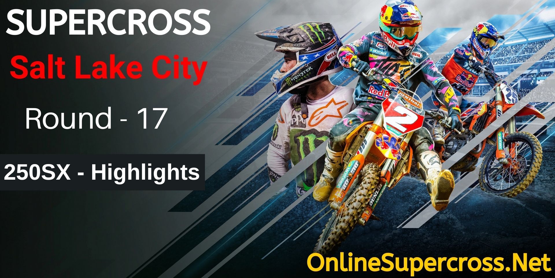 Salt Lake City Round 17 Supercross 250SX Highlights 2022