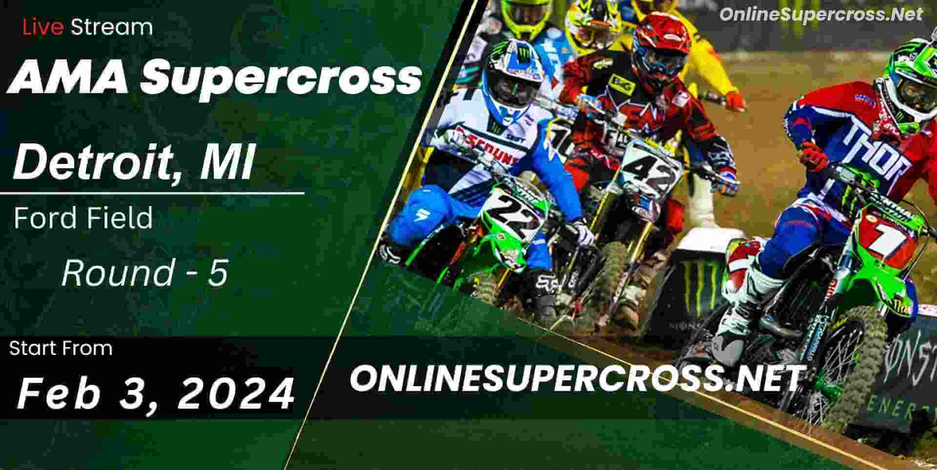 Supercross Detroit Round 5 Live Stream 2024 - Full Race Replay