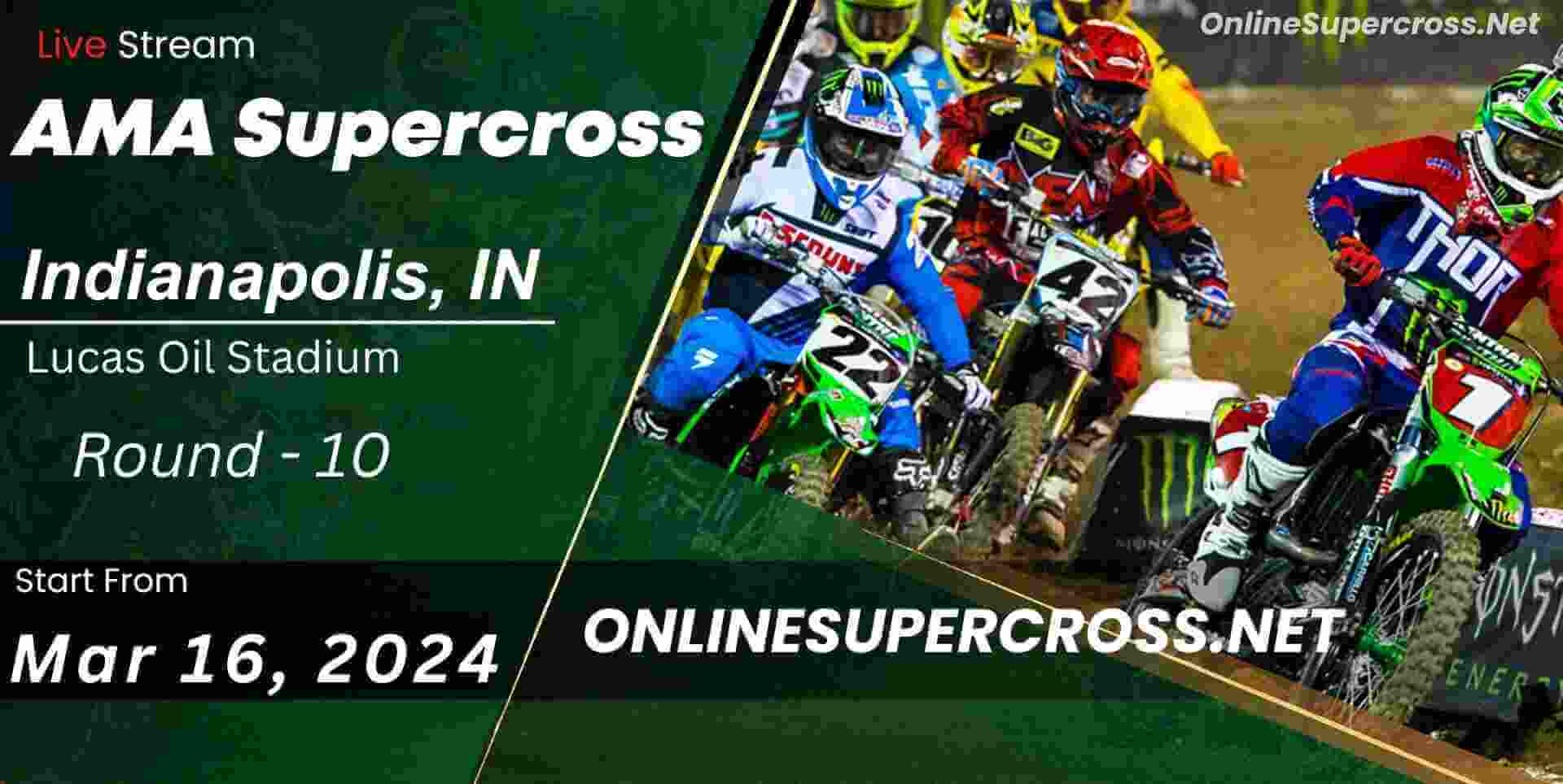 Supercross Indianapolis Round 10 Live Stream 2024 - Full Race Replay