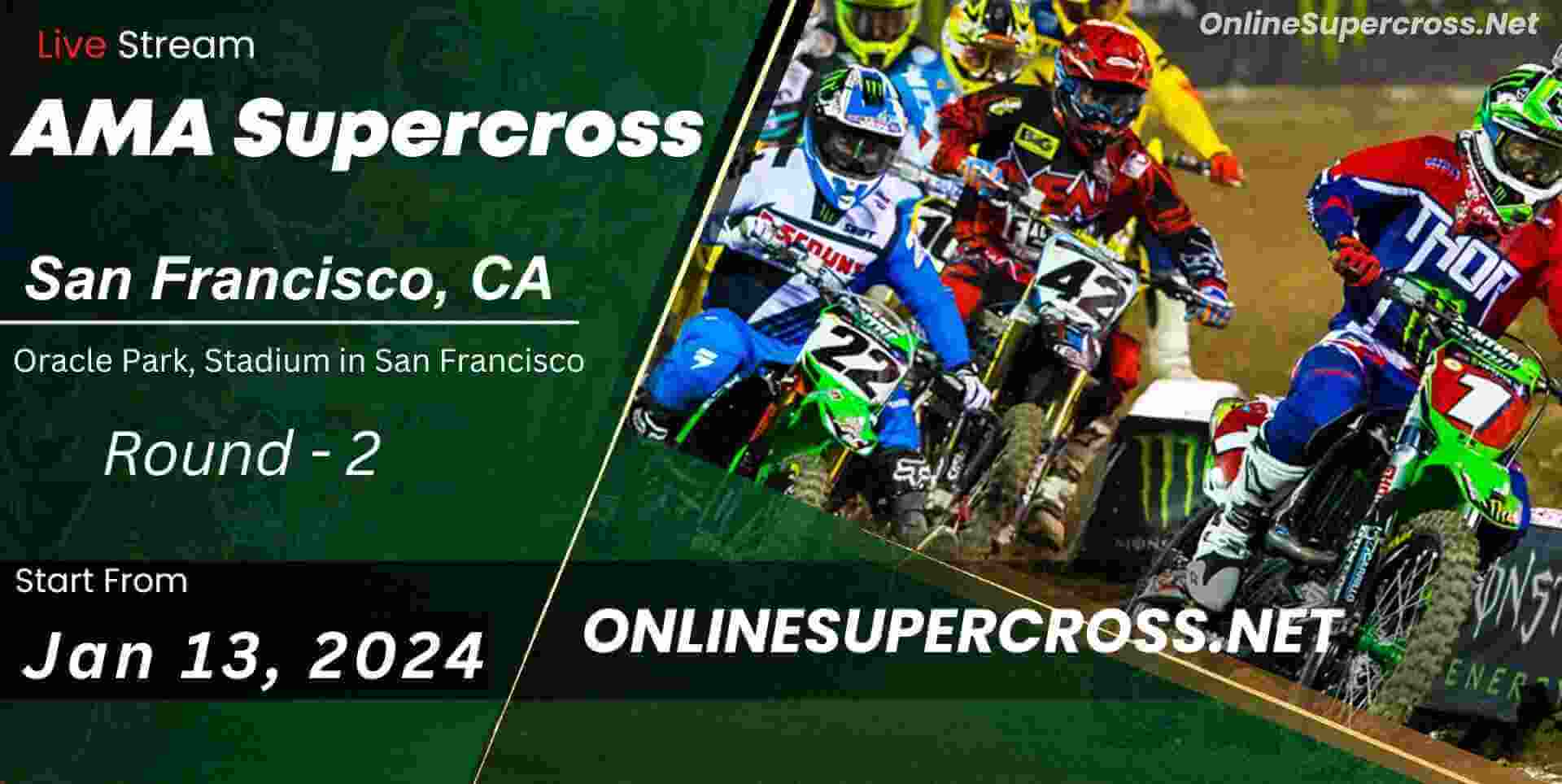 Supercross San Francisco Round 2 Live Stream 2024 - Full Race Replay