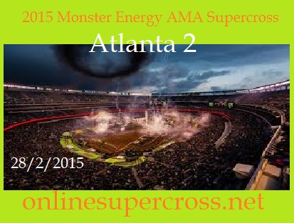 Monster Energy AMA Supercross Atlanta 2