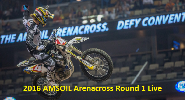 AMSOIL Arenacross Round 1 Hd Live Stream