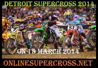 Detroit Supercross 2014