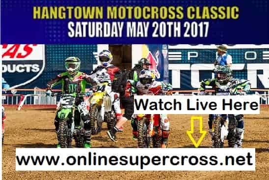 Hangtown Motocross Classic 2017  live