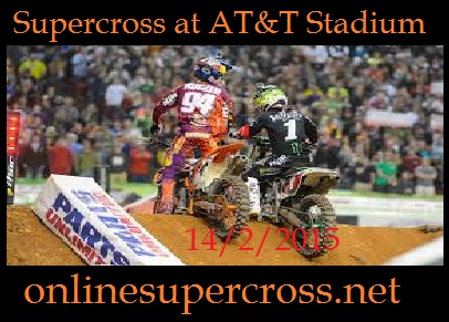 Watch 2015 Supercross at AT&T Stadium Stream