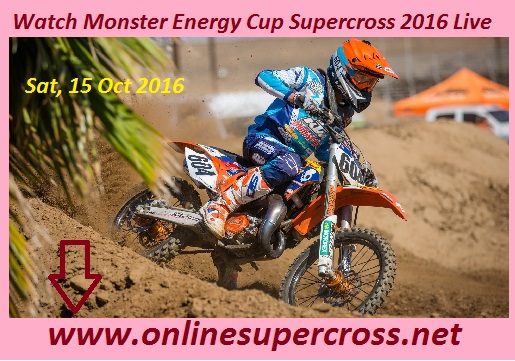 Watch Monster Energy Cup Supercross 2016 Live