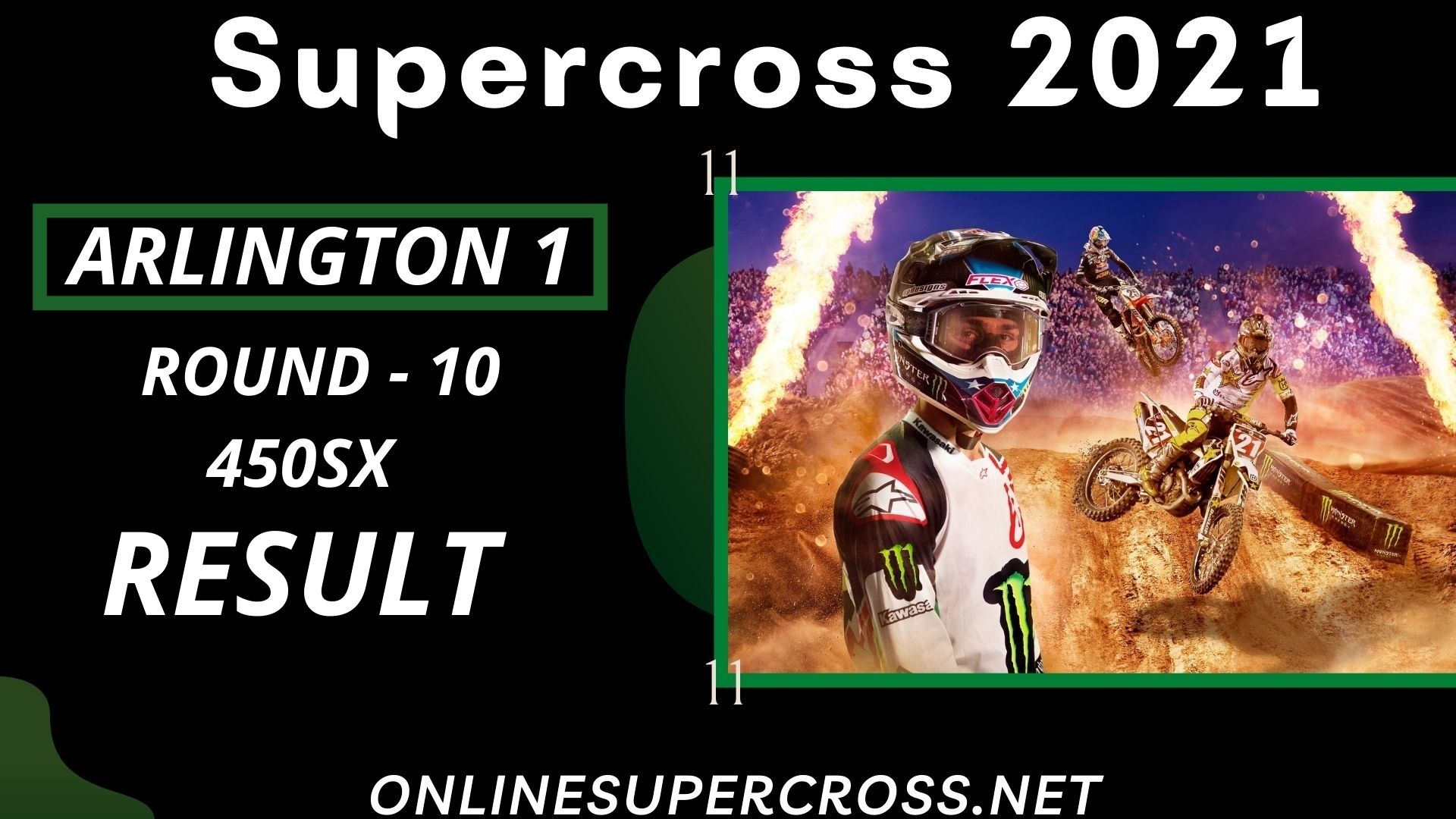 Arlington 1 Round 10 Supercross 450SX Result 2021